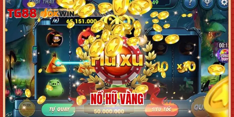nổ hũ vàng